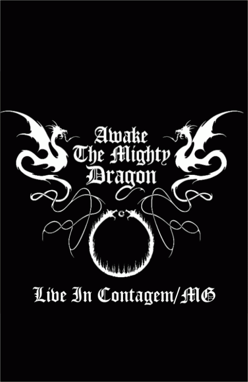 Awake The Mighty Dragon : Live in Contagem - MG